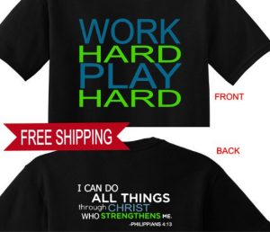 work hard t shirt